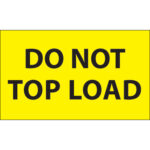 3 x 5" - "Do Not Top Load" (Fluorescent Yellow) Labels