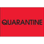 2 x 3" - "Quarantine" (Fluorescent Red) Labels