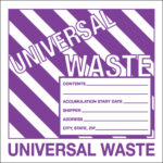 6 x 6" - "Universal Waste" Labels