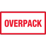 3 x 6" - "Overpack" Labels