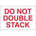 2 x 3" - "Do Not Double Stack" Labels