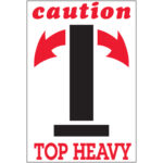 4 x 6" - "Caution - Top Heavy" Arrow Labels