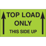 3 x 5" - "Top Load Only - This Side Up" (Fluorescent Green) Labels