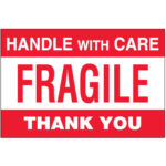 4 x 6" - "Fragile - Handle With Care" Labels